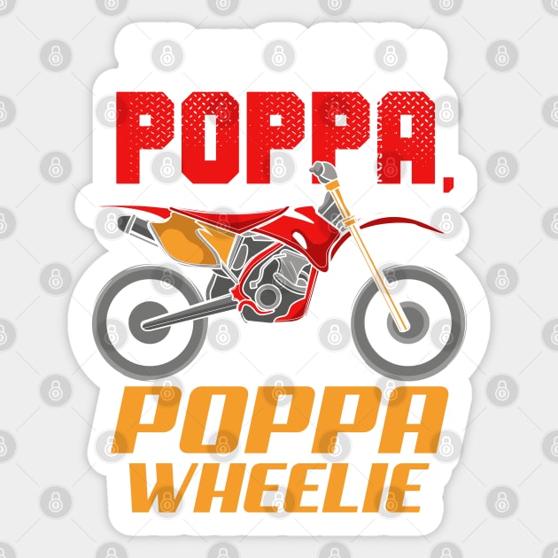 DIRT BIKE / MOTOCROSS: Poppa Wheelie Sticker by woormle